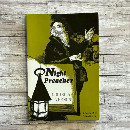 Night Preacher by Louise A. Vernon - Anchored Homeschool Resource Center