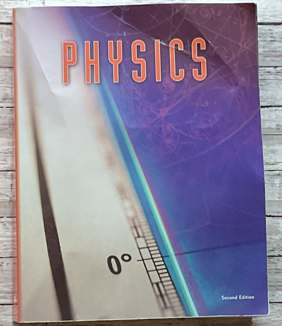 BJU Press Physics 2nd Edition Textbook - Anchored Homeschool Resource Center