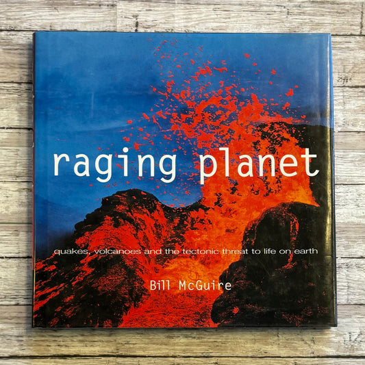 Raging Planet by Bill McGuire - Anchored Homeschool Resource Center