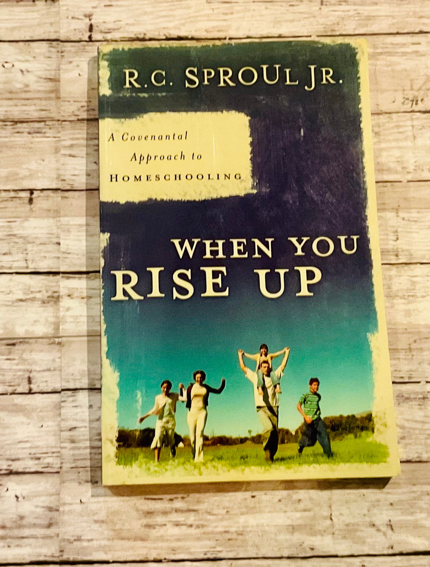 When You Rise Up - Anchored Homeschool Resource Center