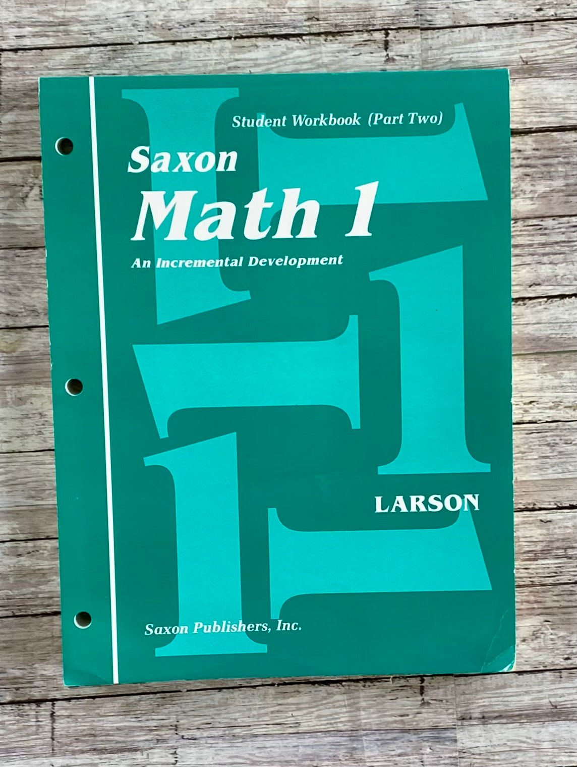 Saxon Math 1 Student Workbook Part Two - Anchored Homeschool Resource Center