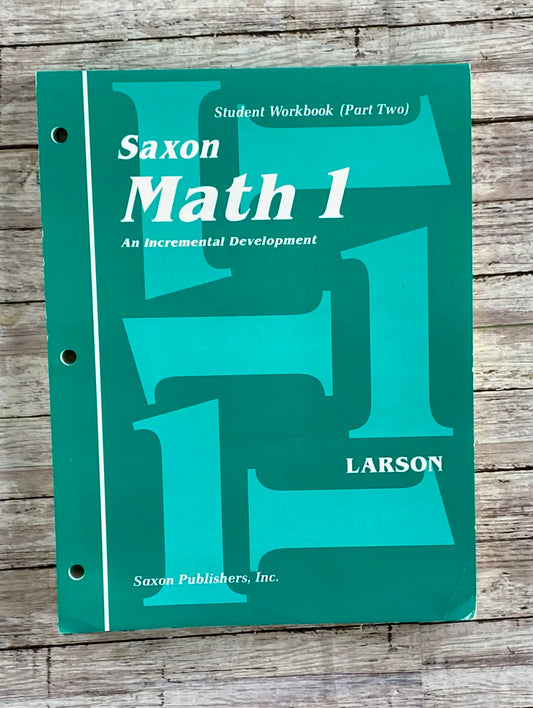 Saxon Math 1 Student Workbook Part Two - Anchored Homeschool Resource Center