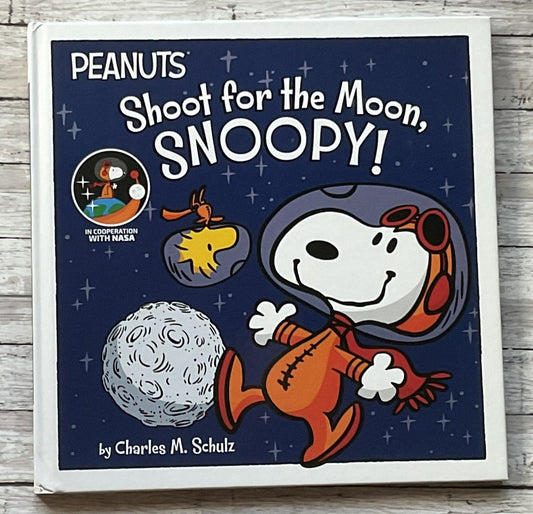 Peanuts Shoot for the Moon, Snoopy! - Anchored Homeschool Resource Center