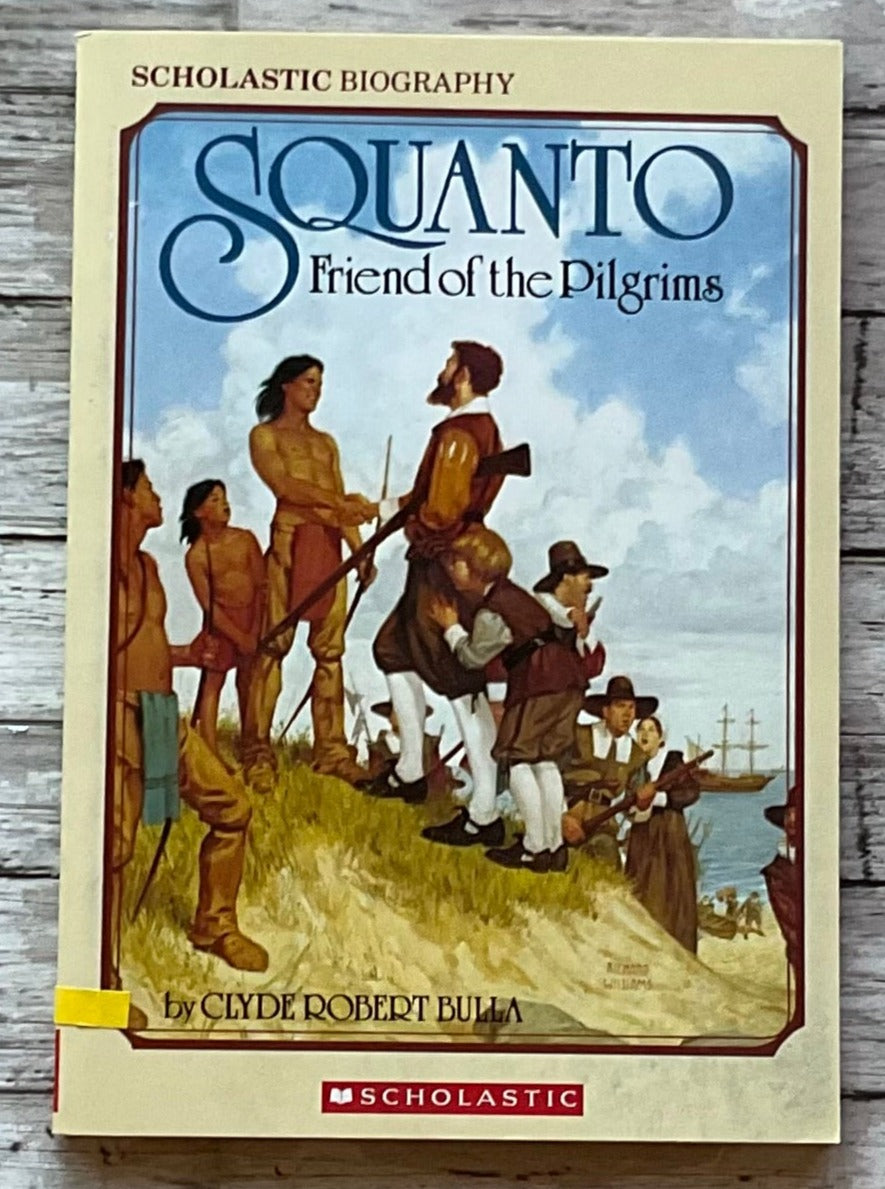 Squanto Friend of the Pilgrims