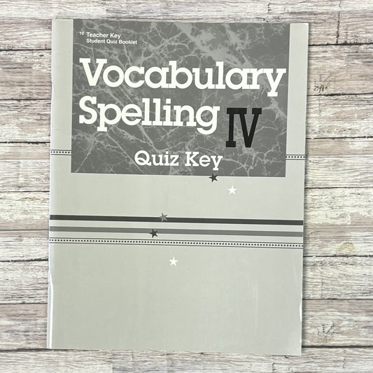 A Beka Vocabulary Spelling 4 Quiz Key - Anchored Homeschool Resource Center