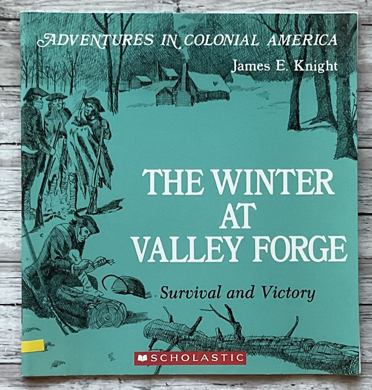 The Winter At Valley Forge - Anchored Homeschool Resource Center