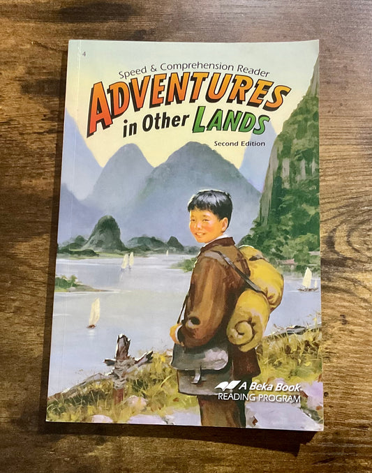 A Beka Adventures in Other Lands - Anchored Homeschool Resource Center