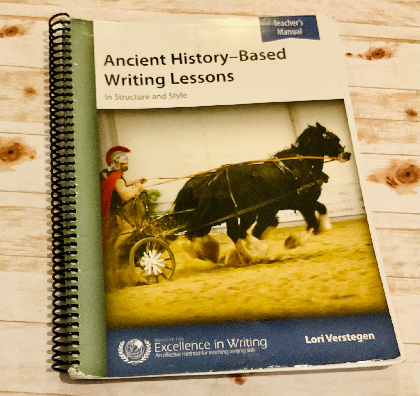 Ancient History-Based Writing Lessons Teacher's Manual - Anchored Homeschool Resource Center