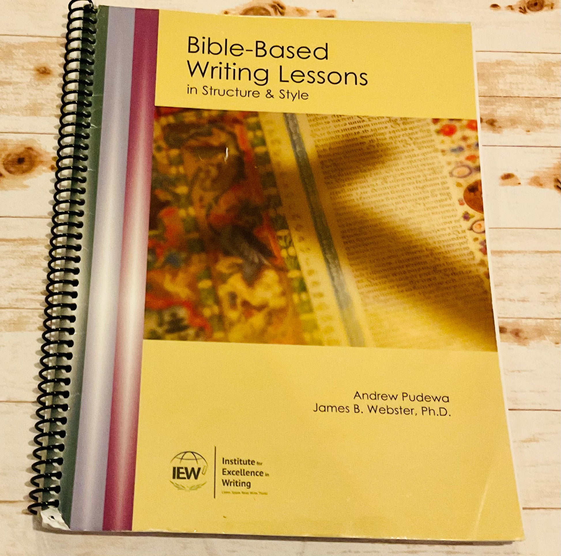 Bible Based Writing Lessons in Structure & Style - Anchored Homeschool Resource Center