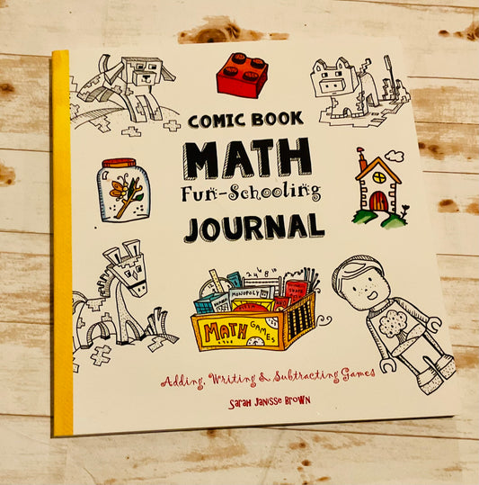 Comic Book Math Fun-Schooling Journal - Anchored Homeschool Resource Center