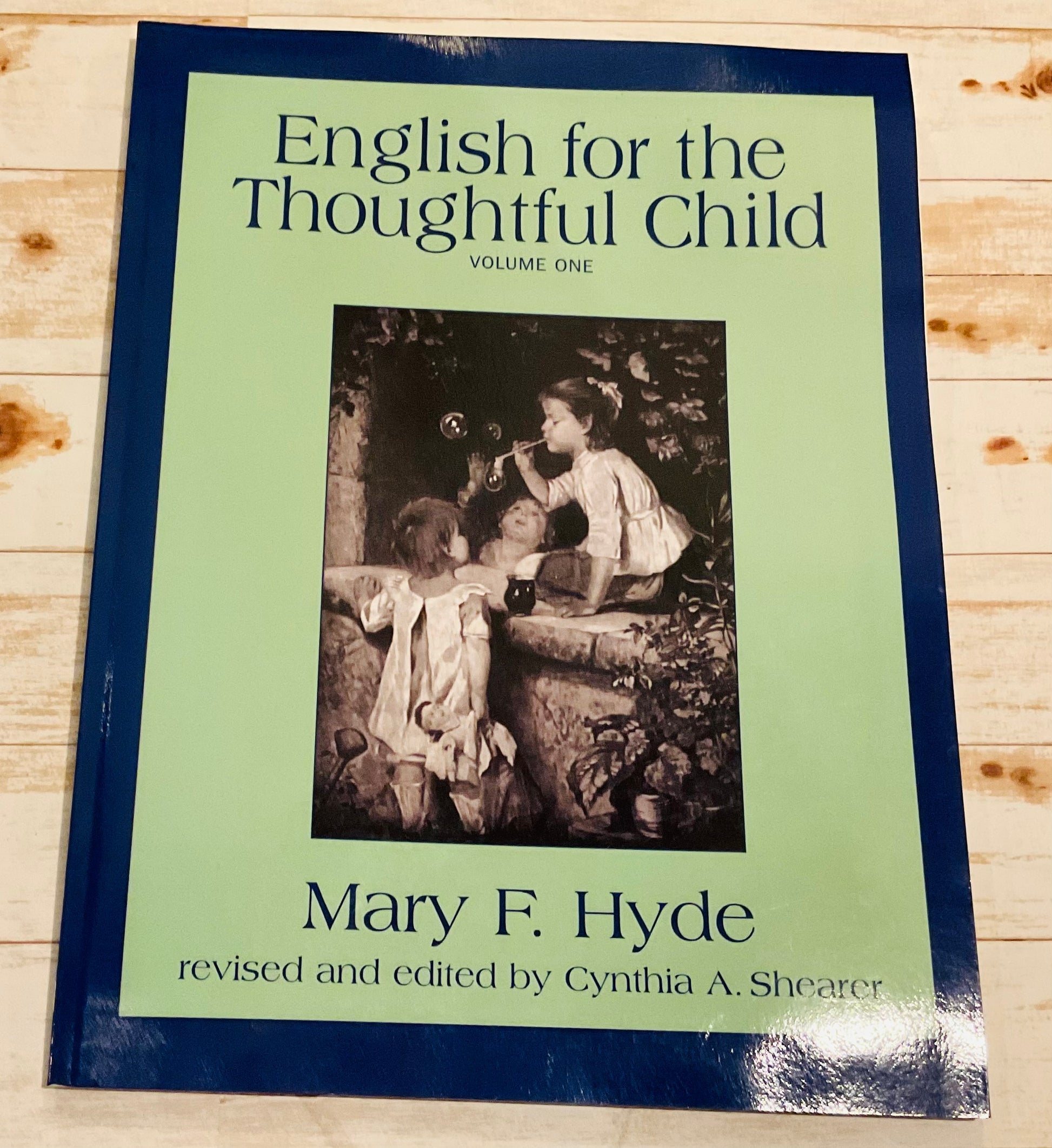 English for the Thoughtful Child - Anchored Homeschool Resource Center