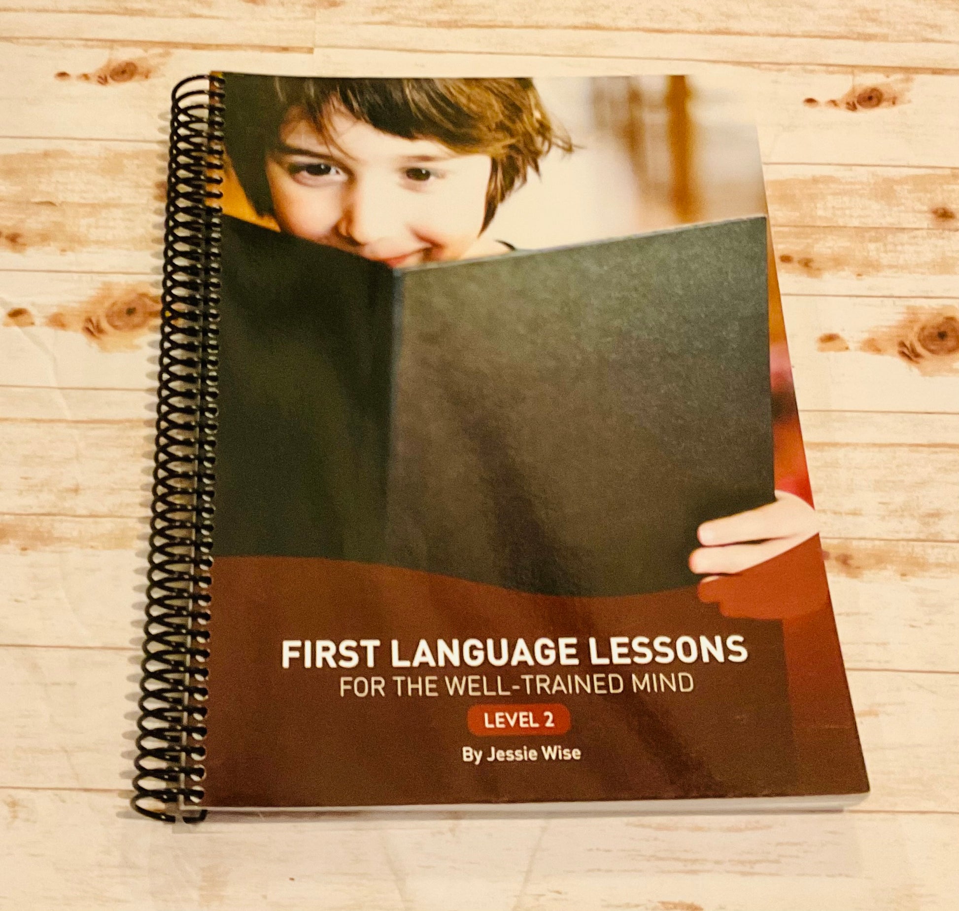 First Language Lessons for the Well-Trained Mind Level 2 - Anchored Homeschool Resource Center