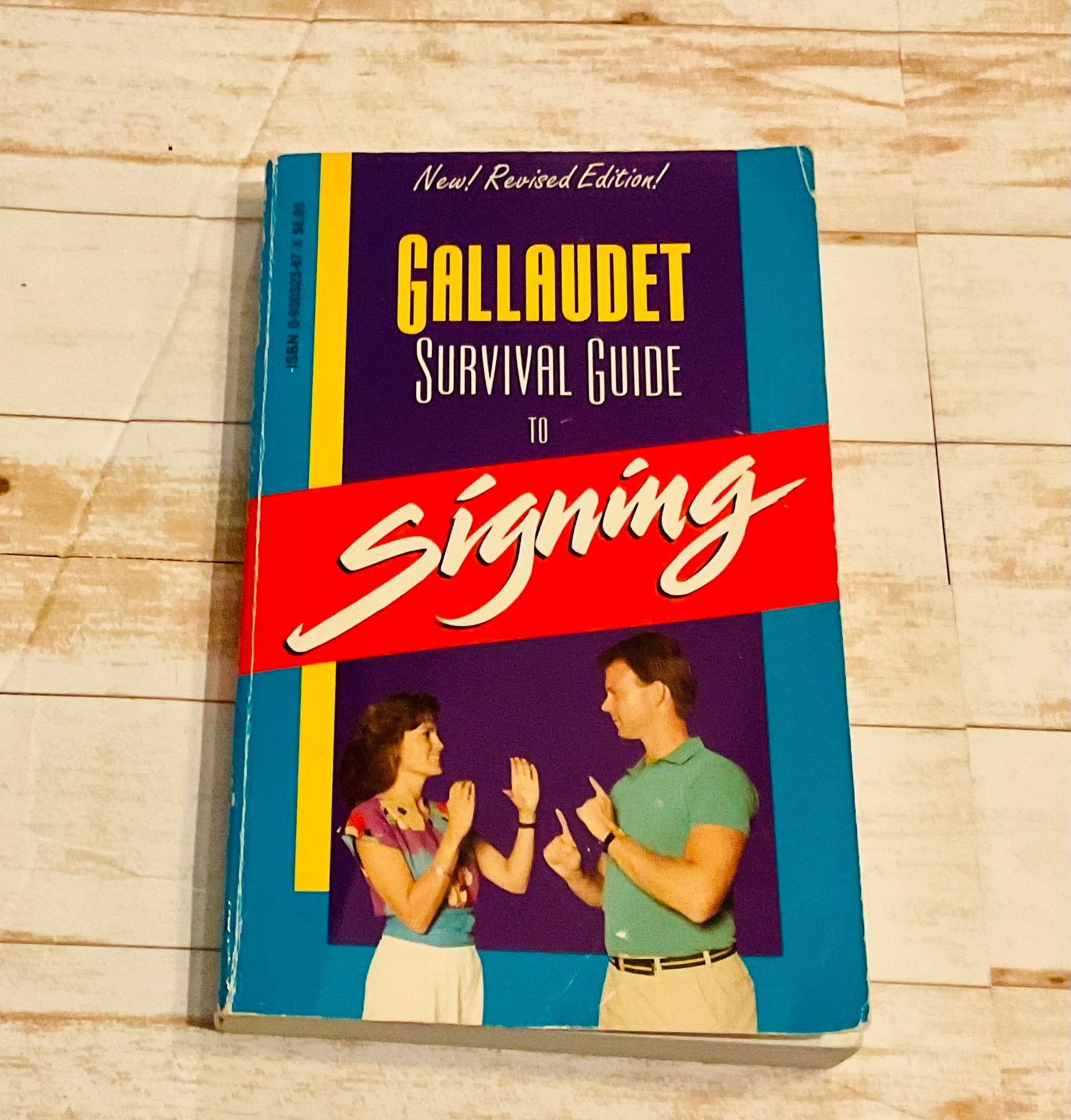 Gallaudet Survival Guide to Signing - Anchored Homeschool Resource Center