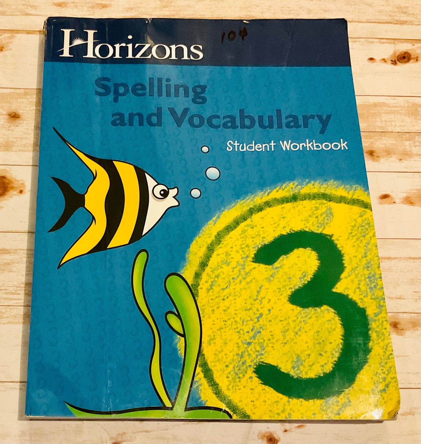 Horizons Spelling and Vocabulary Student Workbook Grade 3 - Anchored Homeschool Resource Center