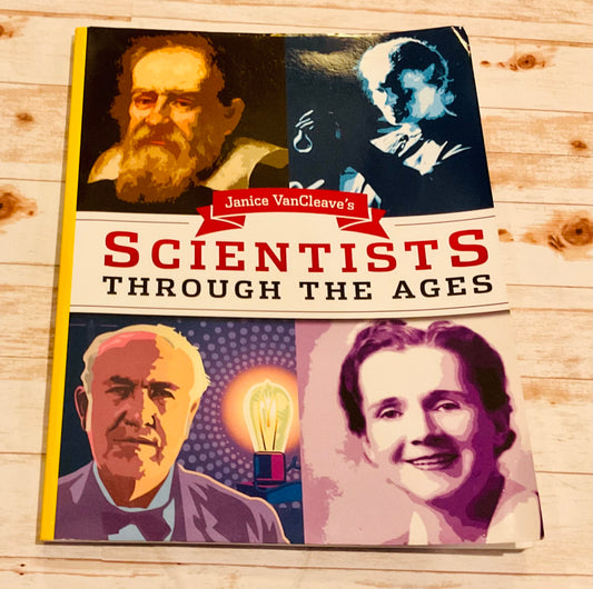 Scientists Through the Ages - Anchored Homeschool Resource Center