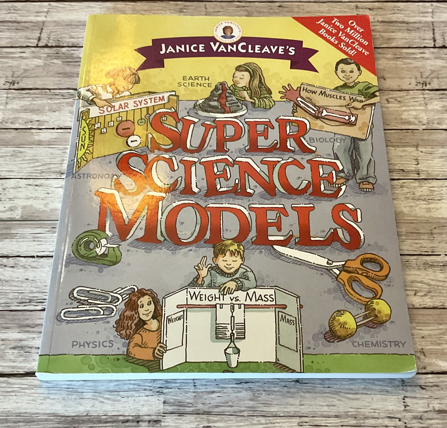 Super Science Models VanCleave's* - Anchored Homeschool Resource Center