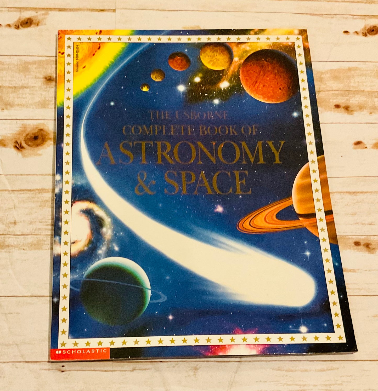 The Usborne Complete Book of Astronomy and Space - Anchored Homeschool Resource Center