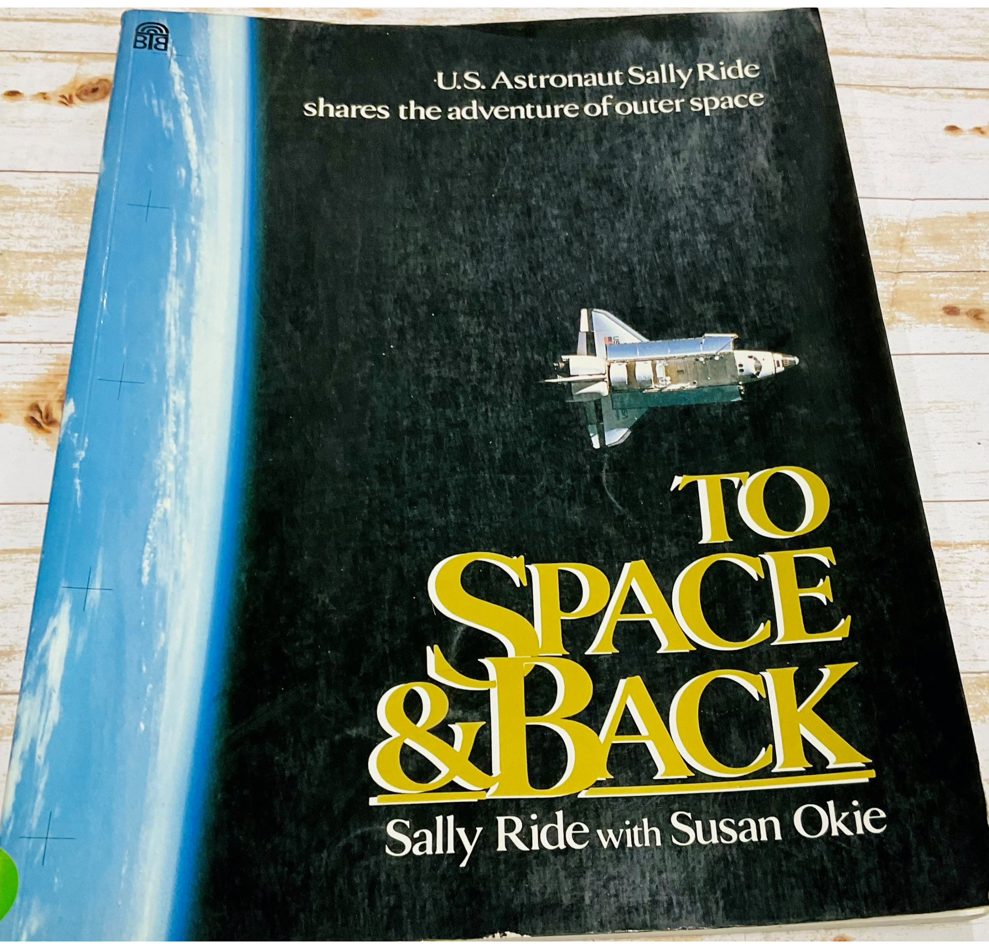 To Space and Back Sally Ride - Anchored Homeschool Resource Center